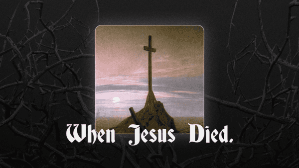When Jesus Died Pt. 1 Image